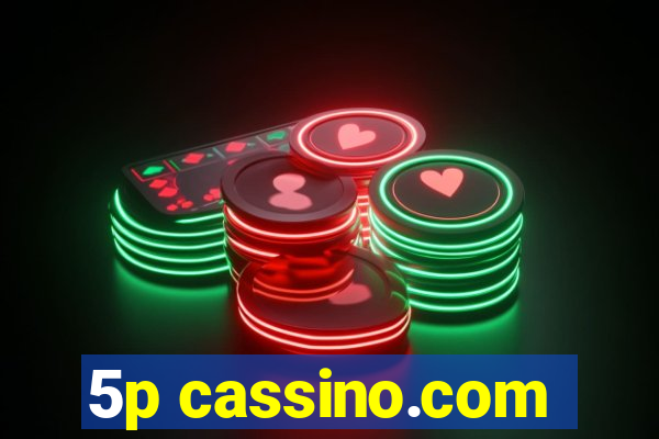 5p cassino.com